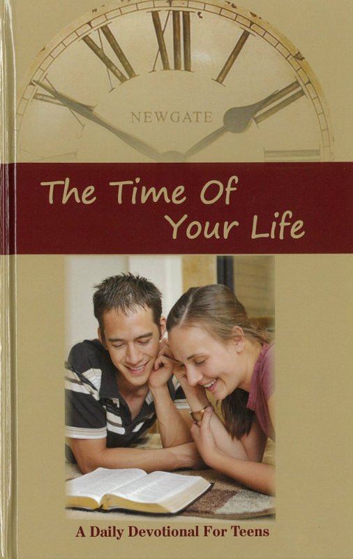The Time of Your Life: A Daily Devotional for Teens