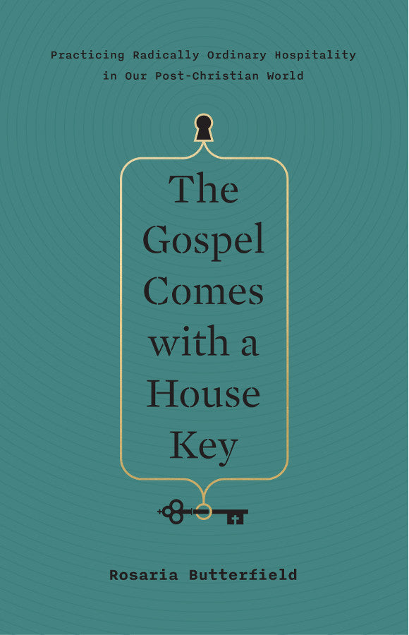 The Gospel Comes with a House Key